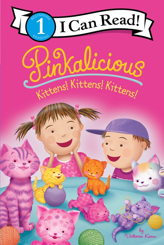 I Can Read Level 1- Pinkalicious: Kittens! Kittens! Kittens! - cover