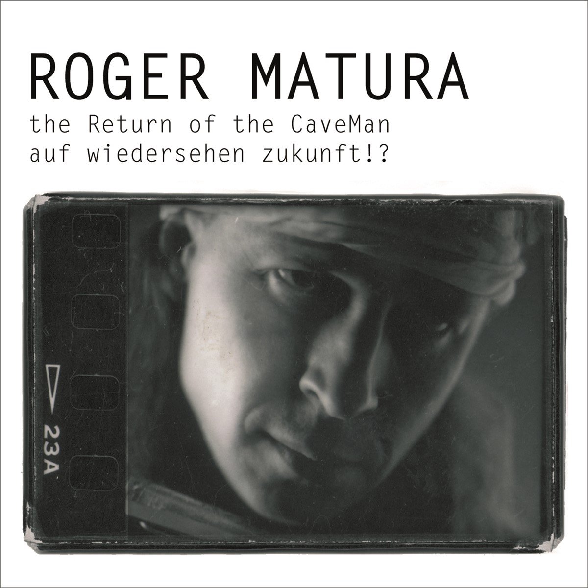 Roger Matura - The Return Of The Caveman/Auf Wiede (3 CD) (Remastered)