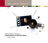 Various Artists - Vanaprastham, La Derniere Danse (CD)