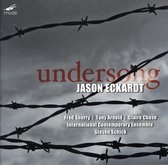 Fred Sherry, Tony Arnold, Claire Chase, International Contemporary Ensemble, Steven Schick - Undersong (CD)