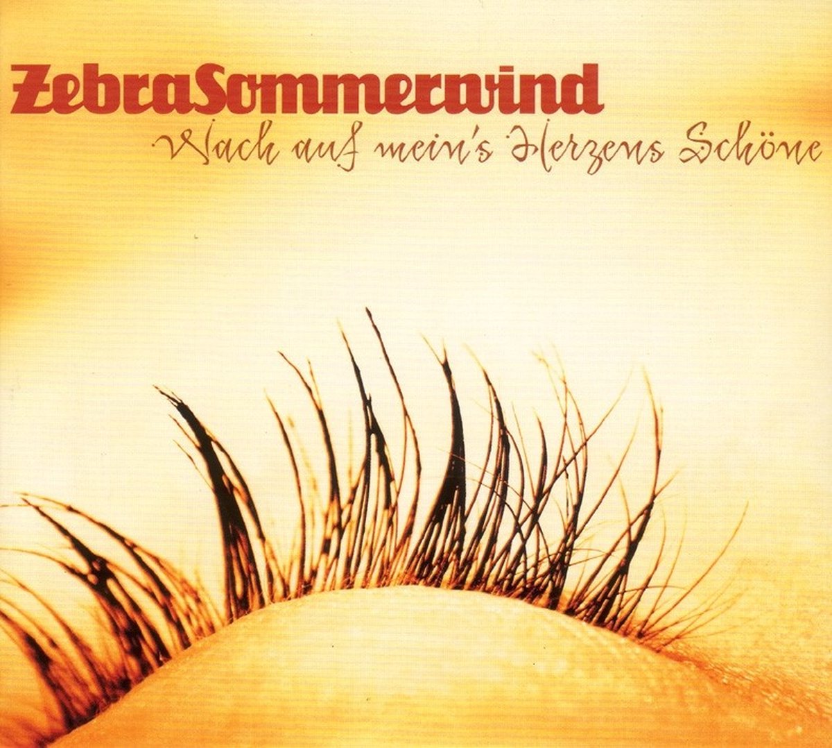 Zebra Sommerwind - Wach Auf Mein's Herzens Schöne (CD)