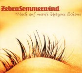 Zebrasommerwind - Wach Auf Mein's Herzens Schöne (CD)