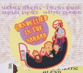 Schiefel-Daerr-Lukacs-Szandai - Gondellied In The Sahara (CD)