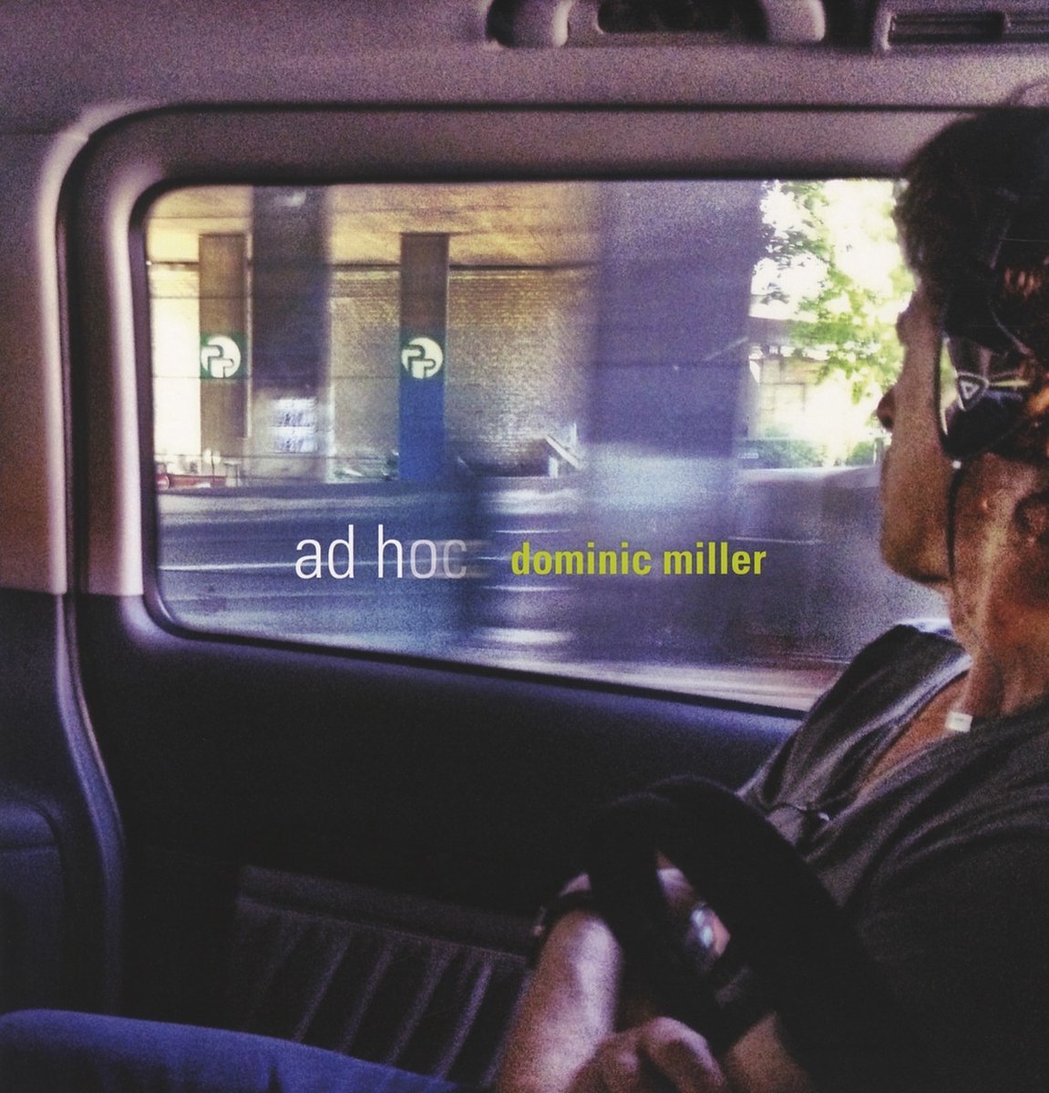 Dominic Miller - Ad Hoc (LP)