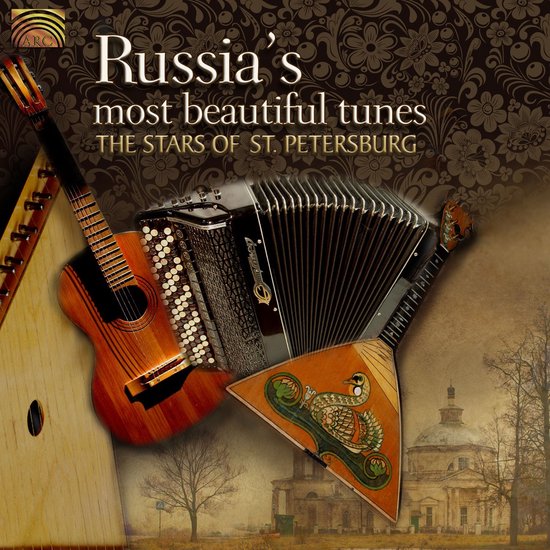 The Stars Of St. Petersburg - Russia's Most Beautiful Tunes (CD)
