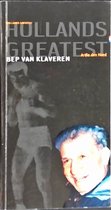 Hollands Greatest : Bep van Klaveren
