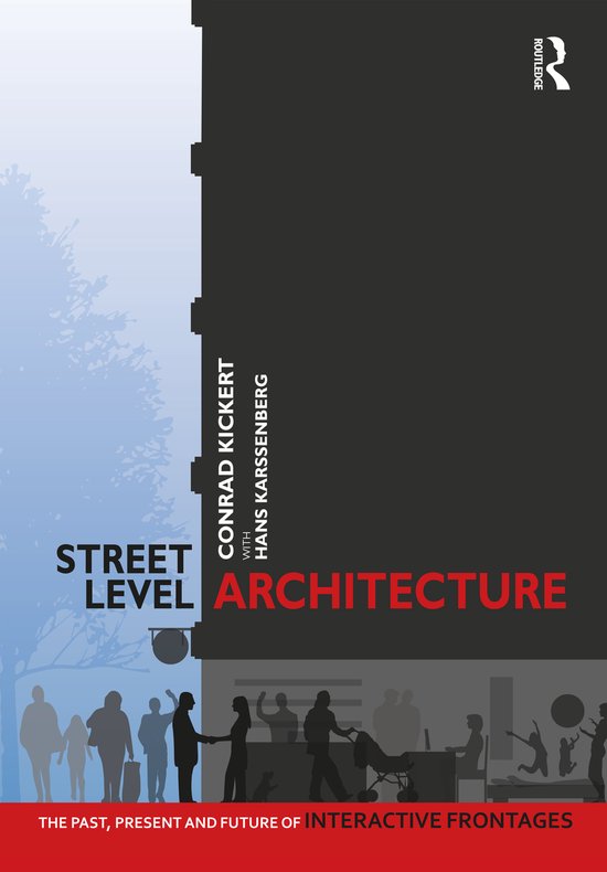 Boek 'Street Level Architecture' met silhouetten van mensen en een kinderwagen. 'The Past, Present and Future of Interactive Frontages'.