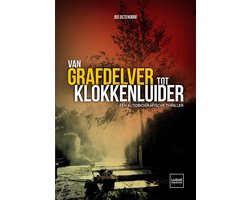 Van Grafdelver tot Klokkenluider