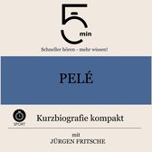 Pelé: Kurzbiografie kompakt