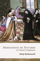 Gallica- Marguerite de Navarre: A Critical Companion