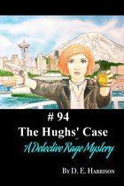 Detective Rage Mysteries - The Hughs' Case