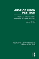 Routledge Library Editions: English Civil War- Justice Upon Petition