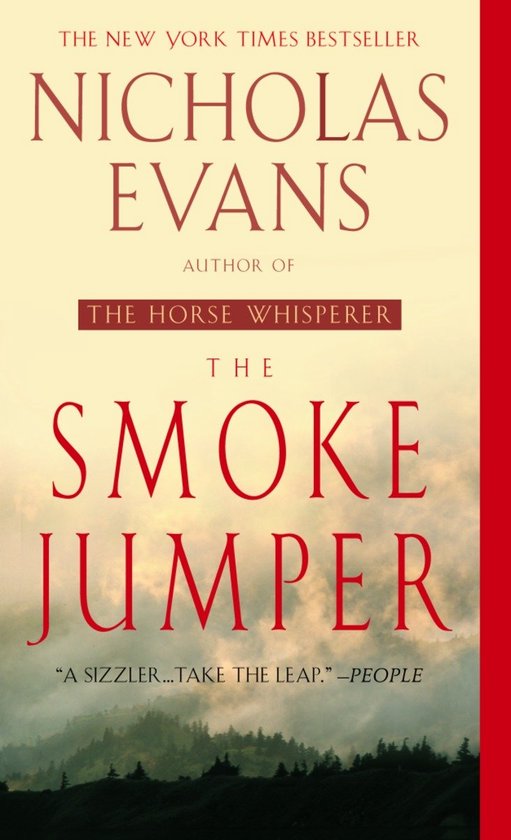 Boekcover van 'The Smoke Jumper' door Nicholas Evans, met rode letters en een wazige achtergrond.