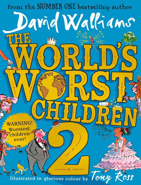 Boekomslag van David Walliams' 'The World's Worst Children 2' met illustraties van Tony Ross.