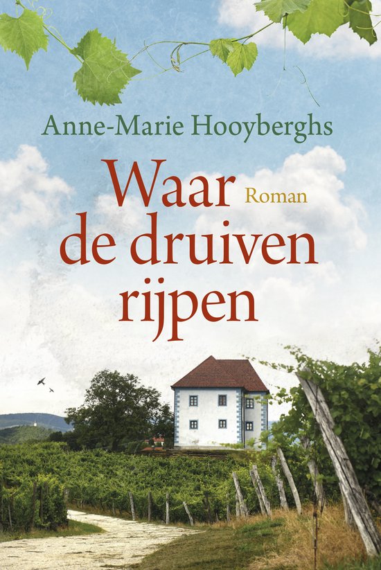 Romanserie 2024 - Waar de druiven rijpen - cover