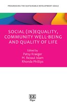 Progressing the Sustainable Development Goals series- Social (In)equality, Community Well-being and Quality of Life