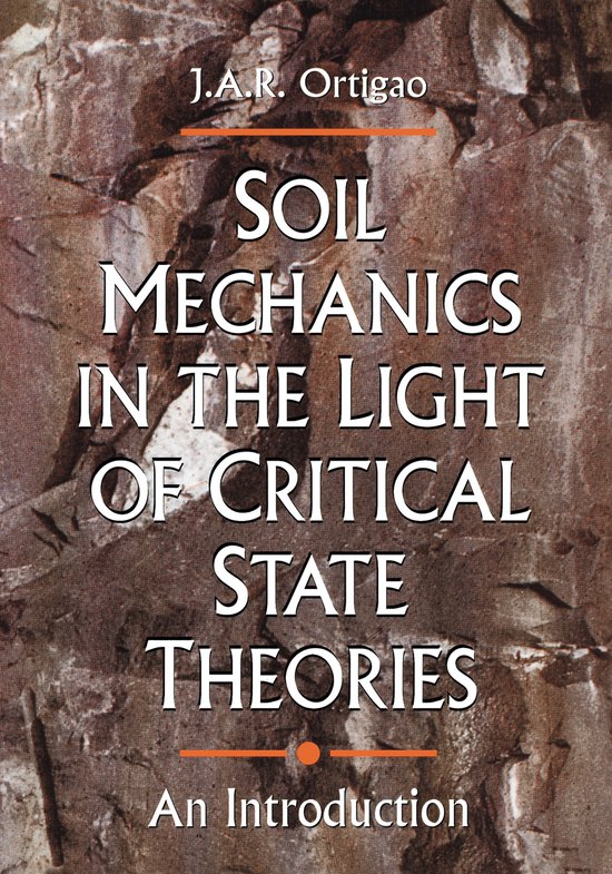 Soil Mechanics in the Light of Critical State Theories - cover