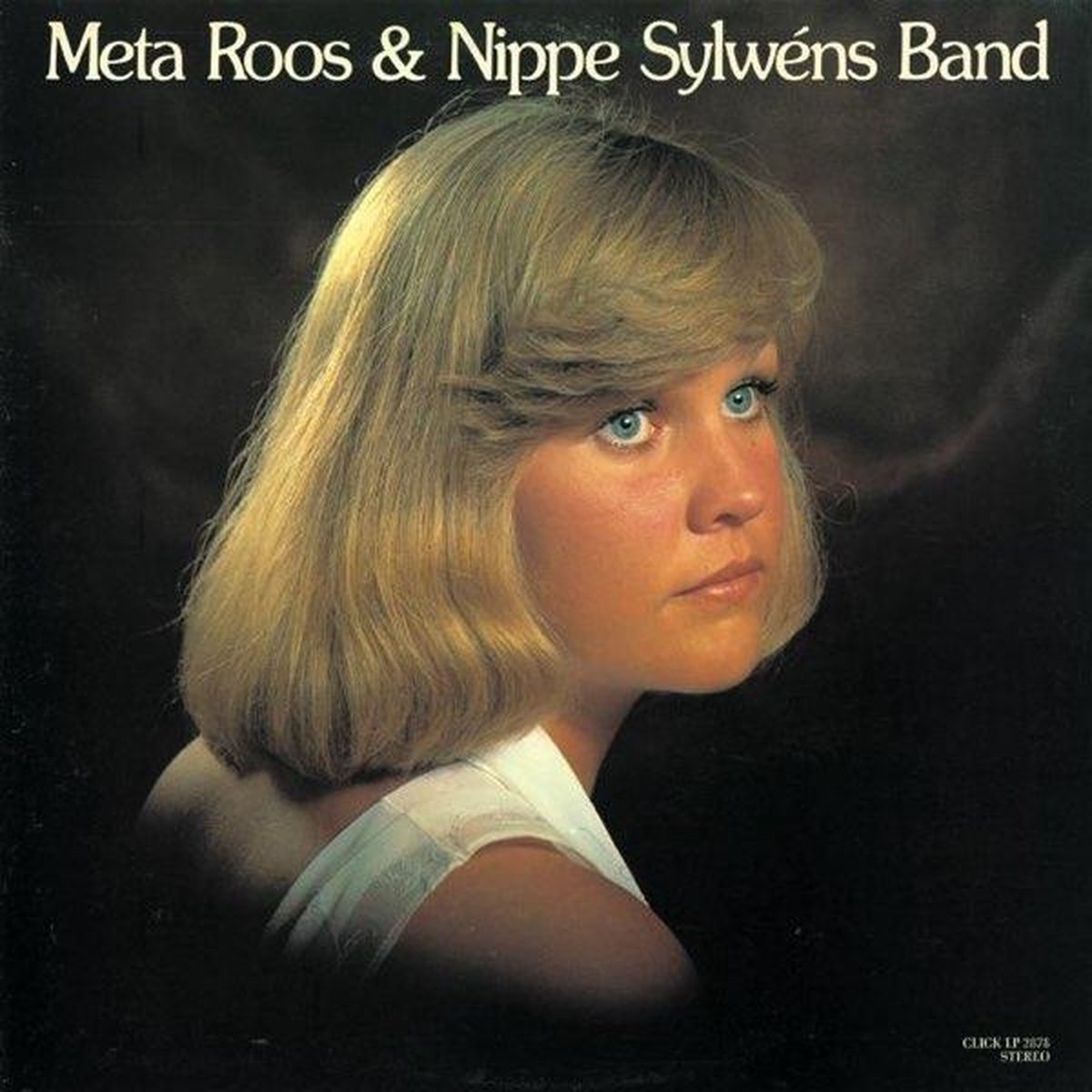 Roos, Meta & Nippe Sylwens Band - Meta Roos And Nippe Sylwens Band ('78) (LP)