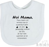 Soft Touch Slabber Slabbetje Slab "Hoi Mama, mama heeft mij verteld dat je superleuk bent en een geweldige moeder zal zijn. Ik kan niet wachten je te ontmoeten!" Unisex Katoen Wit/zwart Maat 33x22 Cm