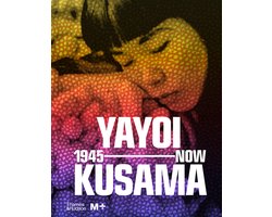 Omslag van Yayoi Kusama: 1945 to Now