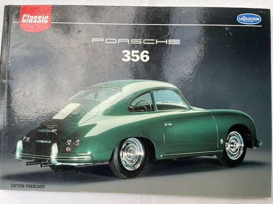 Porsche 356. Ediz. francese (La collection) - Softcover
