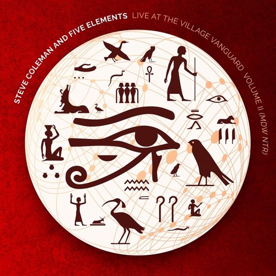 Steve Coleman And Five Elements - Live At The Village Vanguard Volume II (Mdw Ntr) (2 CD)