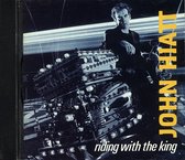 JOHN HIATT - Riding with the king