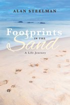 Footprints in the Sand, A life journey