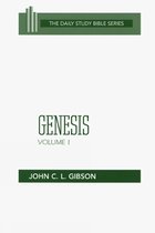 The Daily Study Bible- Genesis, Volume 1