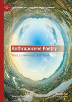 Literatures, Cultures, and the Environment- Anthropocene Poetry