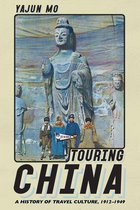 Histories and Cultures of Tourism- Touring China