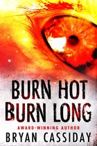 Apocalypse City - Burn Hot Burn Long