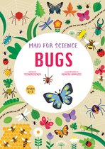 Mad for Science- Bugs