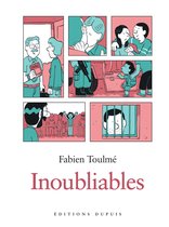 Inoubliables 1 - Inoubliables, tome 1