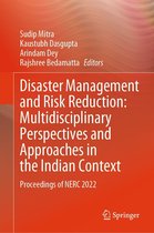 Disaster Management and Risk Reduction: Multidisciplinary Perspectives and Approaches in the Indian Context