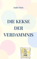 Die Fünf vom MBO 1 - Die Kekse der Verdammnis