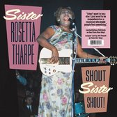 Sister Rosetta Tharpe - Shout Sister Shout (LP)