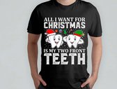 All i want for christmas is my two front teeth - Gift - Cadeau - HolidaySeason - MerryChristmas - WinterWonderland - SarcasmAlert - JustKidding - SarcasticVibes - Sarcastisch - NatuurlijkNiet - GrapjeHoor