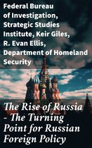 The Rise of Russia - The Turning Point for Russian Foreign Policy
