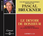 Pascal Bruckner - Le Devoir De Bonheur - Les Paradoxes De L'injoncti (CD)