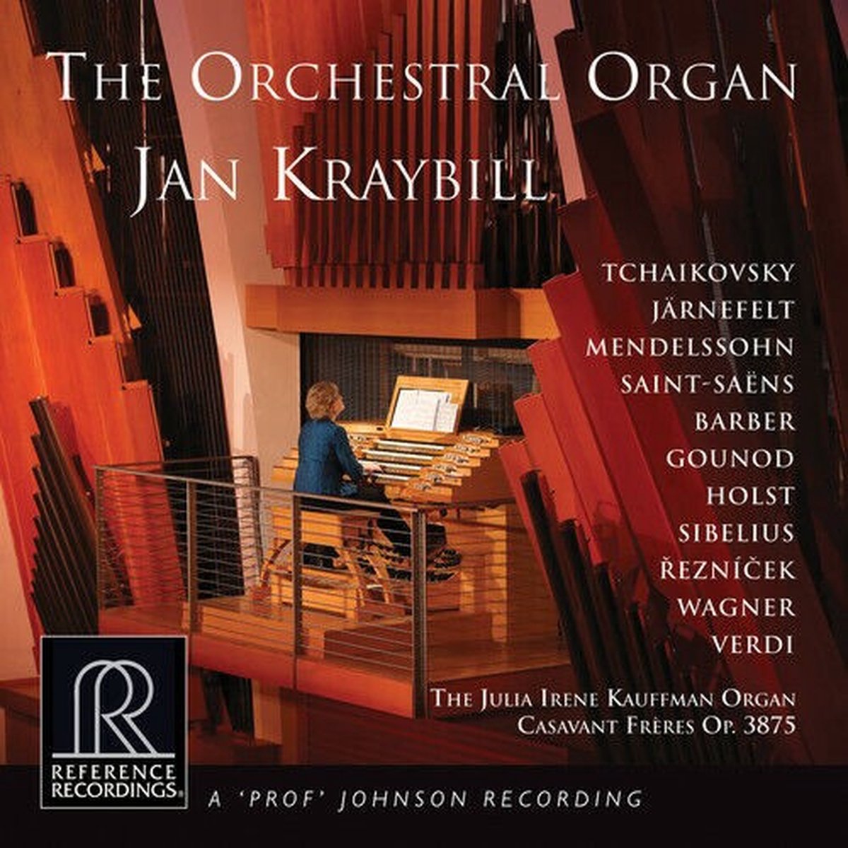 Jan Kraybill - The Orchestral Organ (Hybrid SACD)