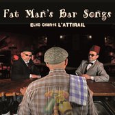 Elho - Fat Man's Bar Songs (CD)