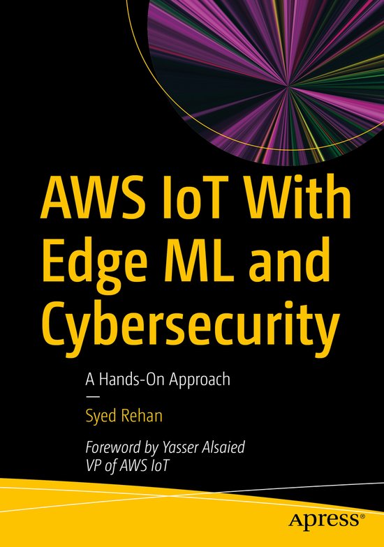 AWS IoT With Edge ML and Cybersecurity - cover