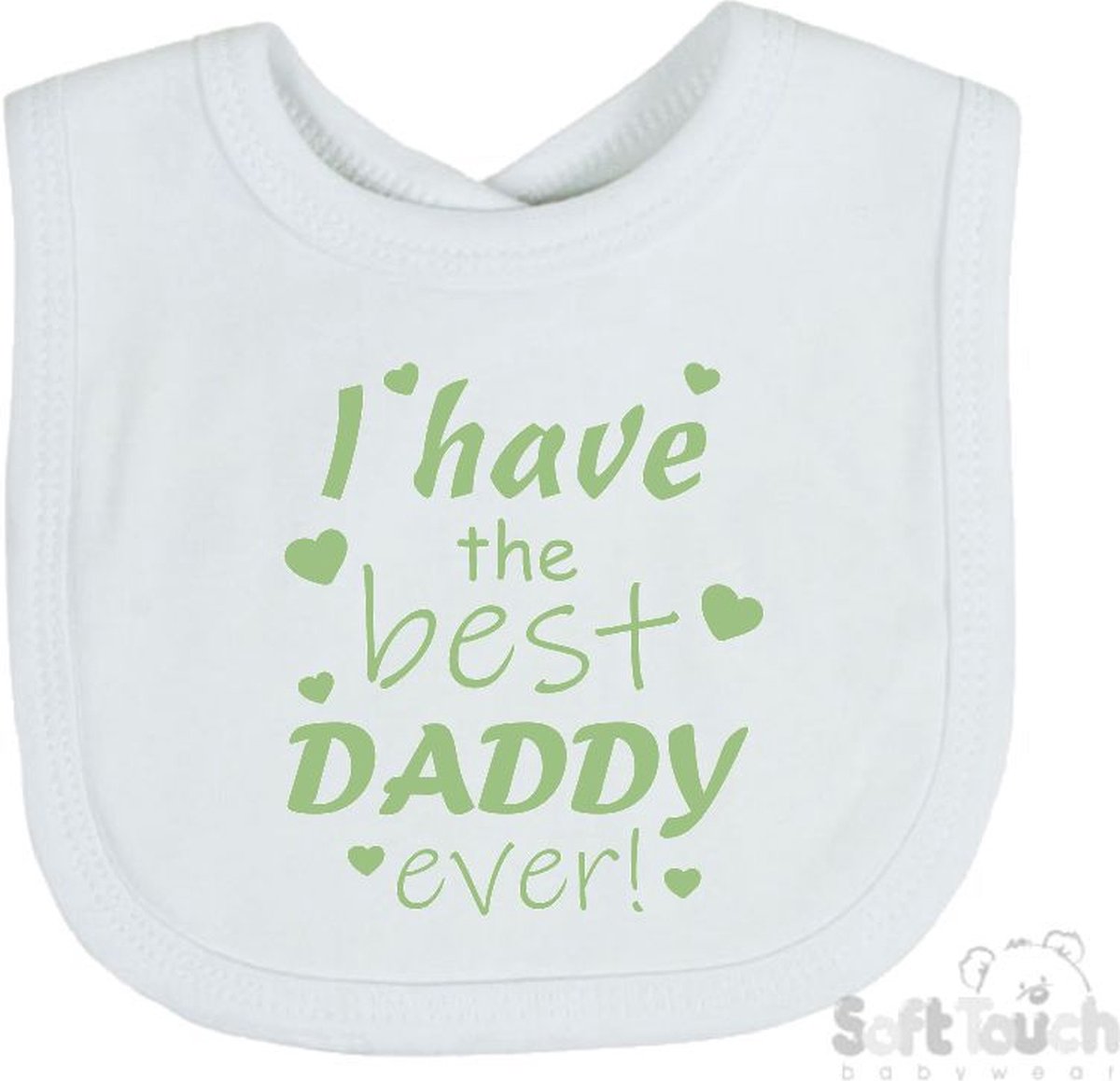 Goedkoopste Soft Touch Slabber Slabbetje Slab I have the best daddy ever! Vader Vaderdag Unisex Katoen Wit/sage green (saliegroen) Maat 33x22 Cm