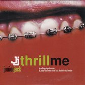 Thrill Me [US CD]