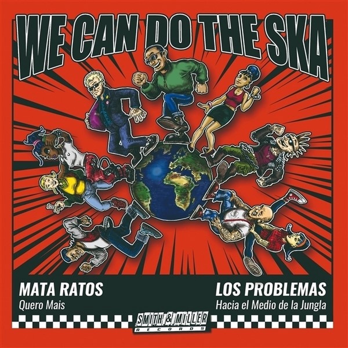 Mata Ratos & Los Problemas - We Can Do The Ska 1 (7" Single)