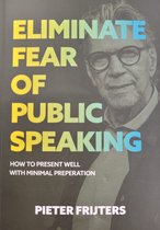 Eliminate Fear of Public Speaking