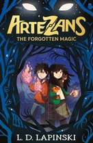 Artezans 1 - Artezans: The Forgotten Magic