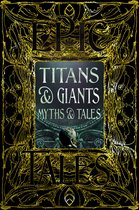 Gothic Fantasy- Titans & Giants Myths & Tales