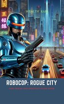 RoboCop: Rogue City